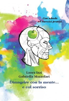 Dimagrire con la mente... e col sorriso