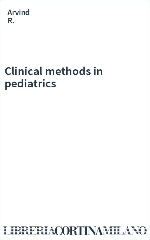 Clinical methods in pediatrics