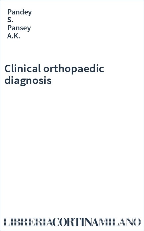 Clinical orthopaedic diagnosis