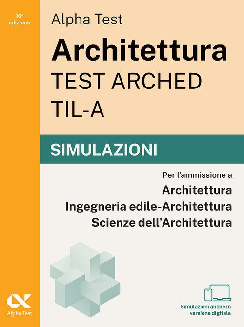 Alpha Test Architettura ARCHED, TIL-A 2026-2027. Simulazioni