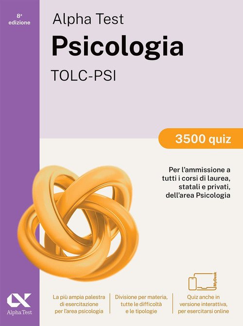 Alpha Test. Psicologia. TOLC-PSI. 3500 quiz