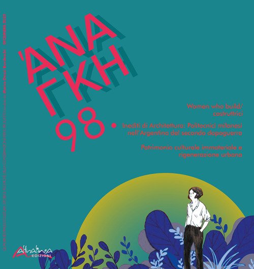 'Ananke. Quadrimestrale di cultura, storia e tecniche della conservazione per il progetto