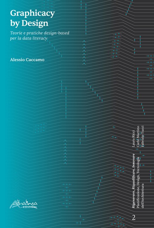 Graphicacy by Design. Teorie e pratiche design-based per la data literacy