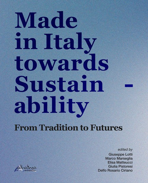 Made in Italy towards sustainability. From tradition to futures