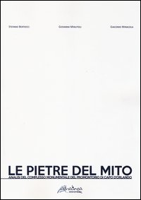 Le pietre del mito. Analisi del complesso monumentale del promontorio di Capo d'Orlando