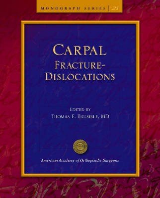 Carpal Fracture-dislocations