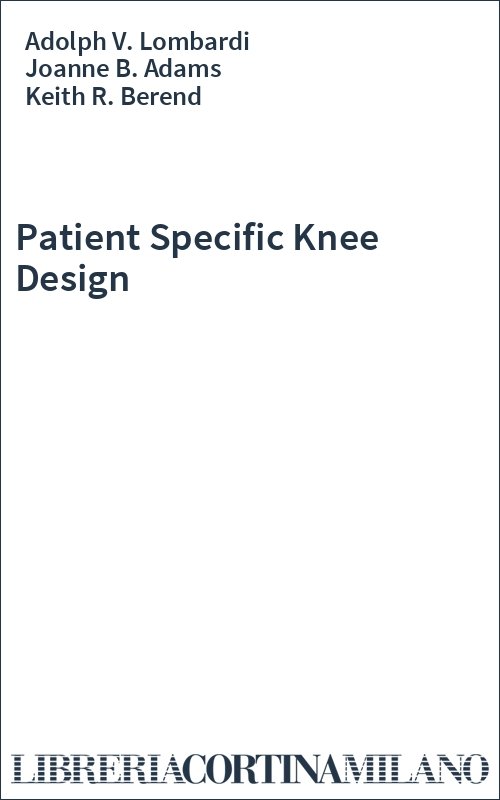 Patient Specific Knee Design
