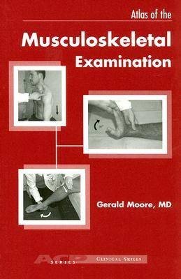 Atlas of Musculoskeletal Examination