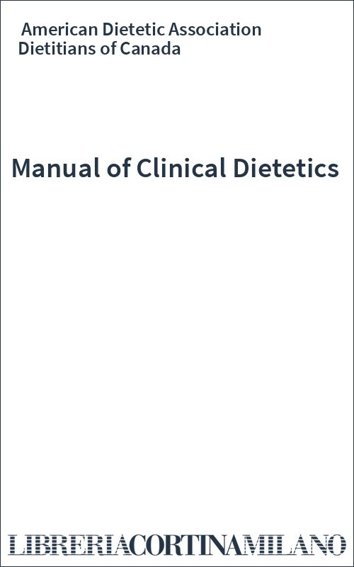 Manual of Clinical Dietetics