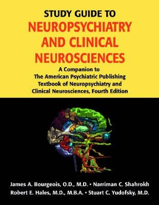 Study Guide to Neuropsychiatry and Clinical Neurosciences
