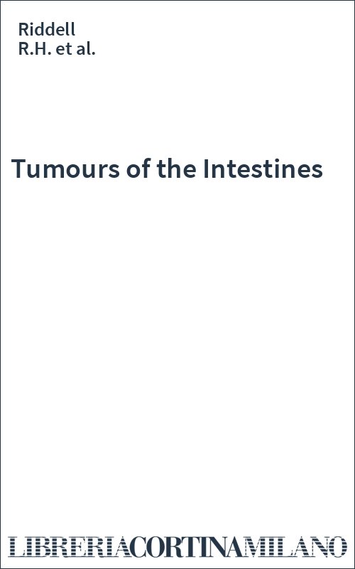 Tumours of the Intestines