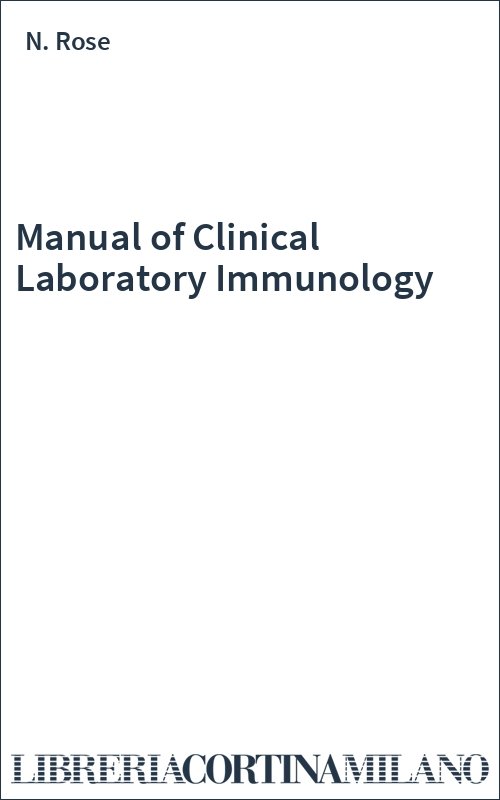Manual of Clinical Laboratory Immunology
