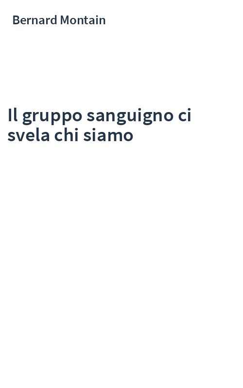 Il gruppo sanguigno ci svela chi siamo