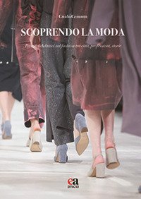 Scoprendo la moda