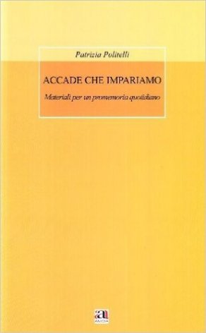 Accade che impariamo