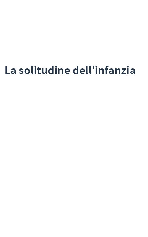 La solitudine dell'infanzia