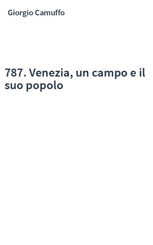787. Venezia, un campo e il suo popolo
