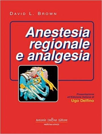 Anestesia regionale e analgesia