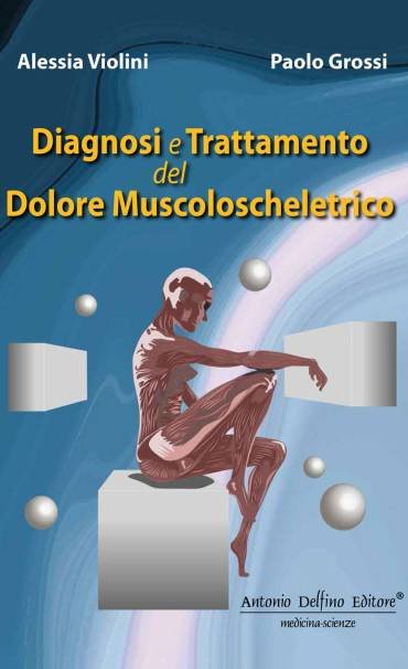 Diagnosi e trattamento del dolore muscoloscheletrico