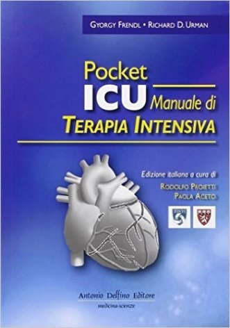 ICU manuale di terapia intensiva Pocket