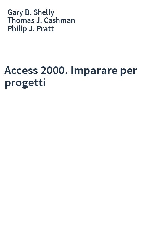 Access 2000. Imparare per progetti