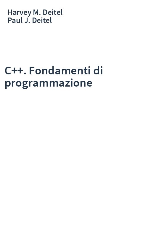 C++. Fondamenti di programmazione