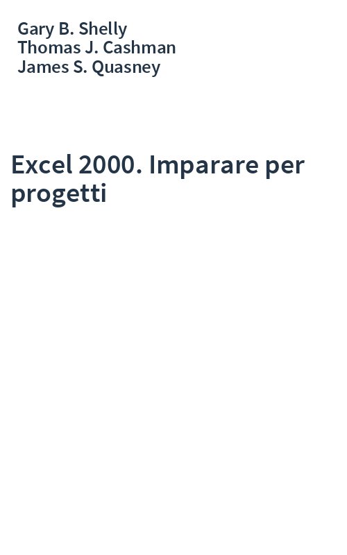 Excel 2000. Imparare per progetti