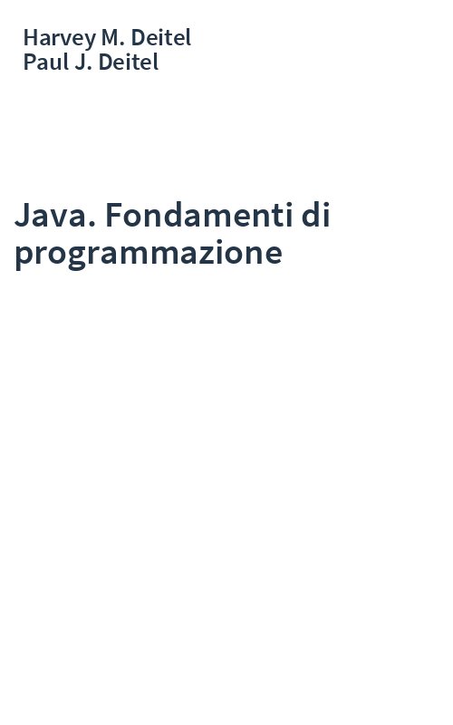 Java. Fondamenti di programmazione