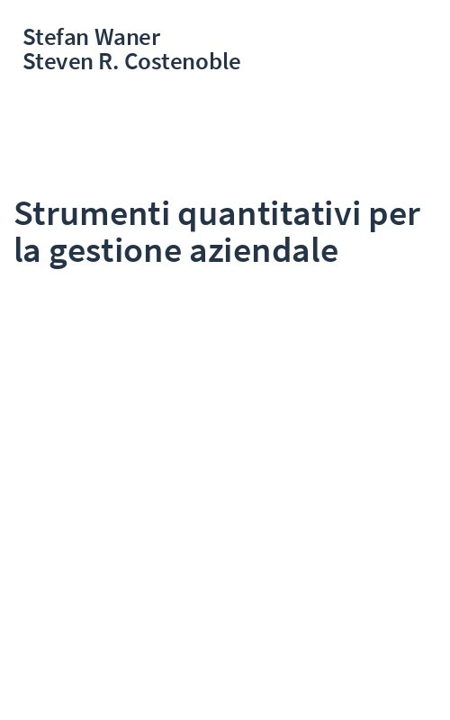 Strumenti quantitativi per la gestione aziendale