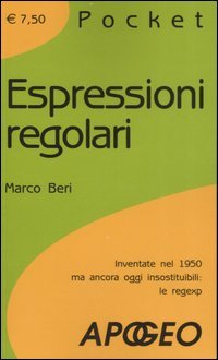 Espressioni regolari. Inventate nel 1950 ma ancora oggi insostituibili: le regexp