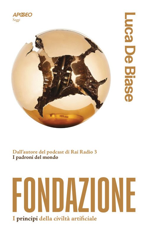 Fondazione. I principi della civiltà artificiale