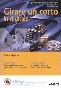 Girare un corto in digitale