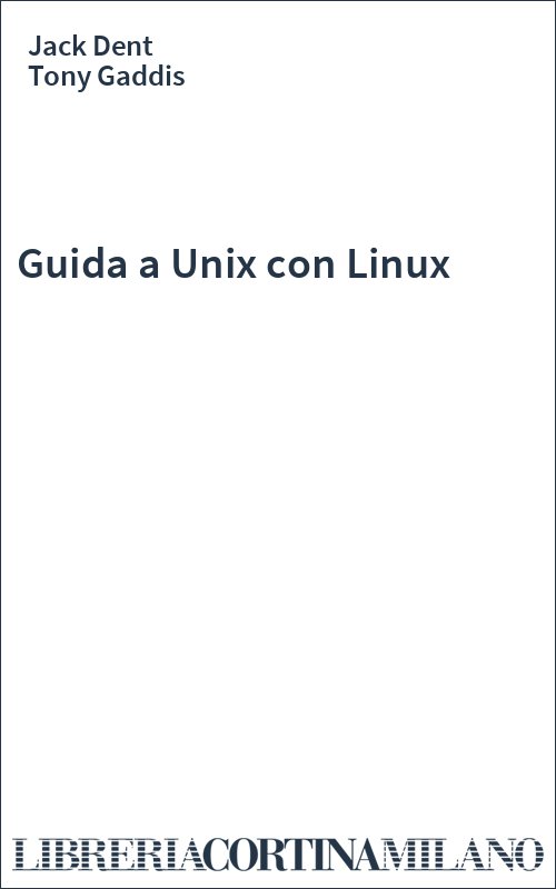 Guida a Unix con Linux