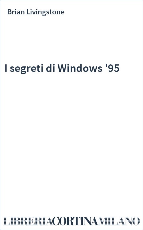 I segreti di Windows '95