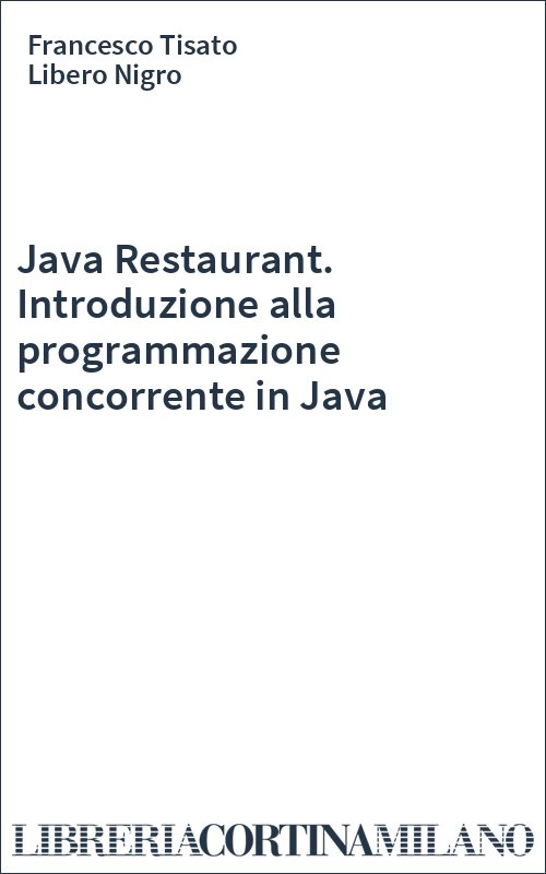 Java Restaurant. Introduzione alla programmazione concorrente in Java