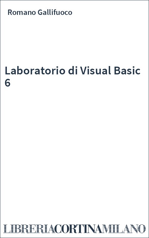 Laboratorio di Visual Basic 6