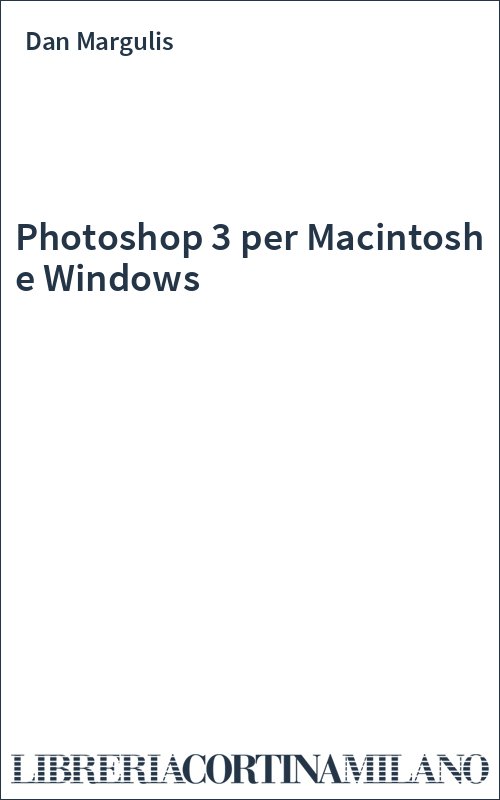 Photoshop 3 per Macintosh e Windows