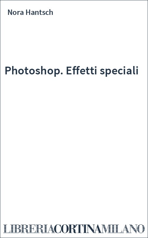 Photoshop. Effetti speciali
