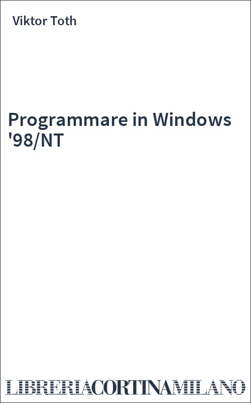 Programmare in Windows '98/NT