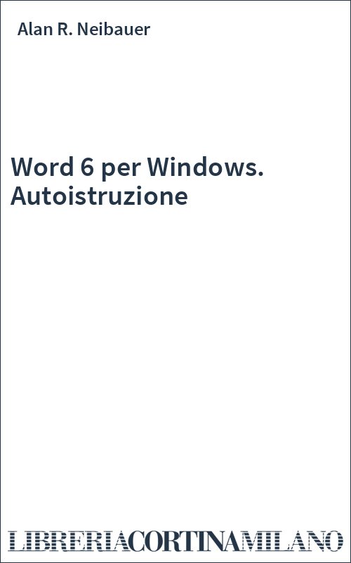 Word 6 per Windows. Autoistruzione