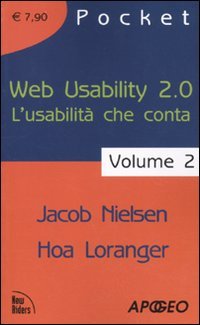 Web usability 2.0. L'usabilità che conta