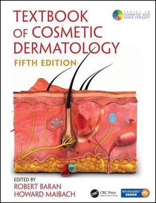 Textbook of Cosmetic Dermatology