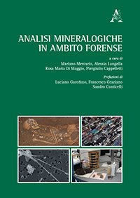 Analisi mineralogiche in ambito forense.