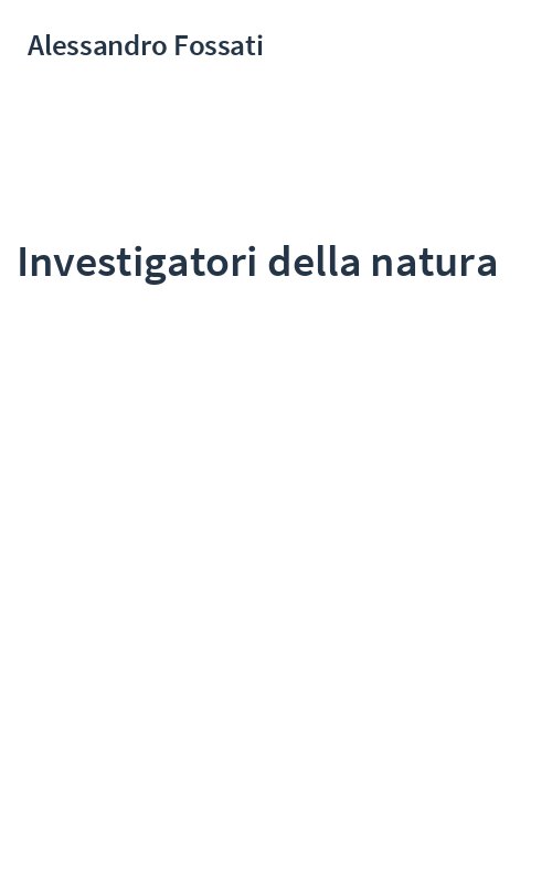 Investigatori della natura