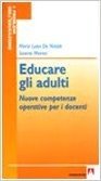 Educare gli adulti. Nuove competenze operative per i docenti