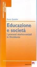 Educazione e società. I processi storico-sociali in Occidente