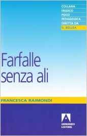 Farfalle senza ali