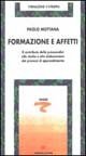 Formazione e affetti. Il contributo della psicoanalisi allo studio e alla elaborazione dei processi di apprendimento