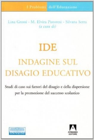 IDE. Indagine sul disagio educativo