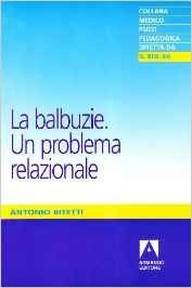 La balbuzie. Un problema relazionale